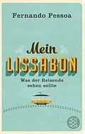 E-Book (epub) Mein Lissabon von Fernando Pessoa