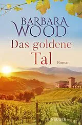 E-Book (epub) Das goldene Tal von Barbara Wood