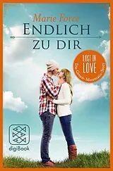 E-Book (epub) Endlich zu dir von Marie Force
