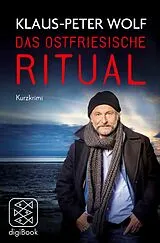 E-Book (epub) Das ostfriesische Ritual von Klaus-Peter Wolf