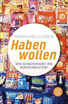 E-Book (epub) Habenwollen von Wolfgang Ullrich