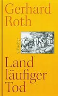 E-Book (epub) Landläufiger Tod von Gerhard Roth