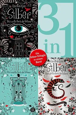 E-Book (epub) Silber  Das erste Buch der Träume / Das zweite Buch der Träume / Das dritte Buch der Träume - Die Silber-Trilogie in einem Band von Kerstin Gier