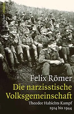 E-Book (epub) Die narzisstische Volksgemeinschaft von Felix Römer