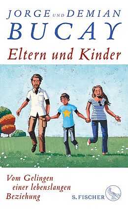 E-Book (epub) Eltern und Kinder von Jorge Bucay, Demián Bucay