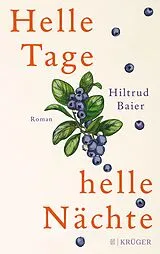 E-Book (epub) Helle Tage, helle Nächte von Hiltrud Baier