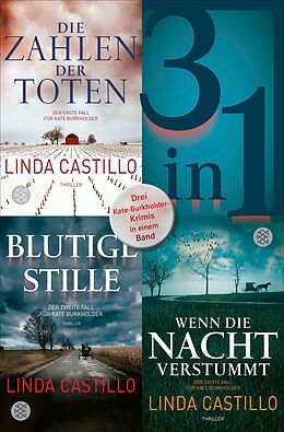 E-Book (epub) Die Zahlen der Toten / Blutige Stille / Wenn die Nacht verstummt - Drei Kate-Burkholder-Krimis in einem Band von Linda Castillo