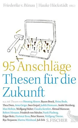 E-Book (epub) 95 Anschläge  Thesen für die Zukunft von 