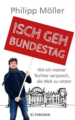 E-Book (epub) Isch geh Bundestag von Philipp Möller