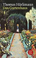 E-Book (epub) Das Gartenhaus von Thomas Hürlimann