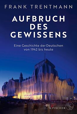 E-Book (epub) Aufbruch des Gewissens von Frank Trentmann