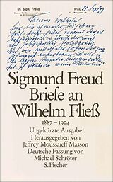 E-Book (epub) Briefe an Wilhelm Fließ 1887-1904 von Sigmund Freud, Wilhelm Fließ