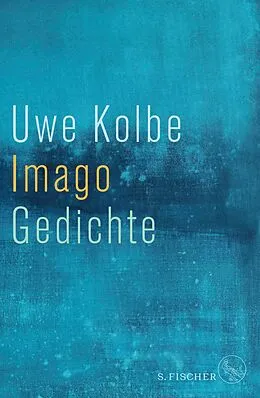 E-Book (epub) Imago von Uwe Kolbe