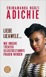 E-Book (epub) Liebe Ijeawele von Chimamanda Ngozi Adichie