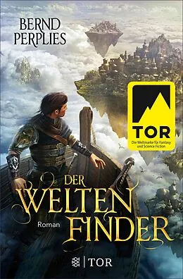 E-Book (epub) Der Weltenfinder - Die zweite Reise ins Wolkenmeer von Bernd Perplies