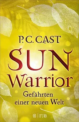 E-Book (epub) Sun Warrior von P.C. Cast