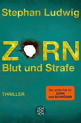 E-Book (epub) Zorn - Blut und Strafe von Stephan Ludwig