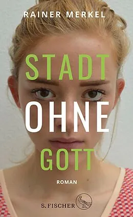 E-Book (epub) Stadt ohne Gott von Rainer Merkel
