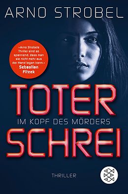 E-Book (epub) Im Kopf des Mörders - Toter Schrei von Arno Strobel