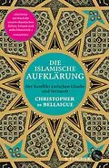 E-Book (epub) Die islamische Aufklärung von Christopher de Bellaigue