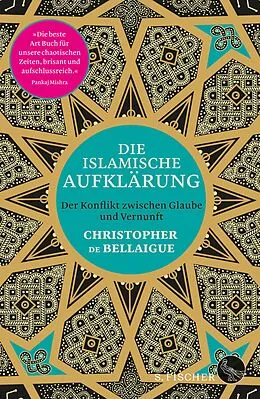 E-Book (epub) Die islamische Aufklärung von Christopher de Bellaigue