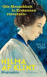 E-Book (epub) Hilma af Klint  »Die Menschheit in Erstaunen versetzen« von Julia Voss