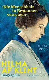 E-Book (epub) Hilma af Klint »Die Menschheit in Erstaunen versetzen« von Julia Voss