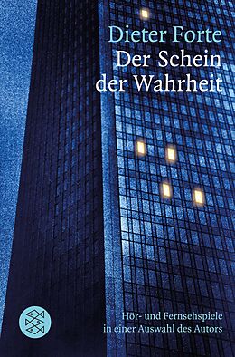 E-Book (epub) Der Schein der Wahrheit von Dieter Forte