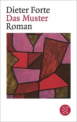 E-Book (epub) Das Muster von Dieter Forte