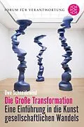 E-Book (epub) Die Große Transformation von Uwe Schneidewind