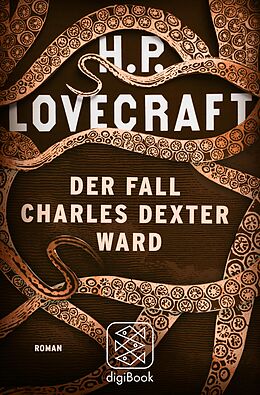 E-Book (epub) Der Fall Charles Dexter Ward von H.P. Lovecraft