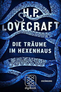 E-Book (epub) Die Träume im Hexenhaus von H.P. Lovecraft