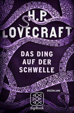 E-Book (epub) Das Ding auf der Schwelle von H.P. Lovecraft