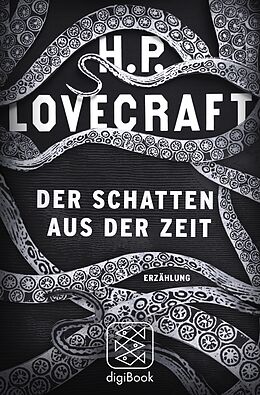 E-Book (epub) Der Schatten aus der Zeit von H.P. Lovecraft
