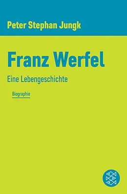 E-Book (epub) Franz Werfel von Peter Stephan Jungk