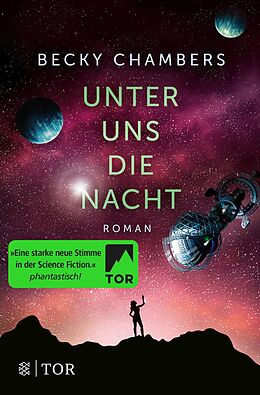 E-Book (epub) Unter uns die Nacht von Becky Chambers