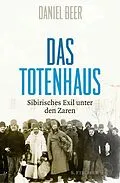 E-Book (epub) Das Totenhaus von Daniel Beer