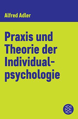E-Book (epub) Praxis und Theorie der Individualpsychologie von Alfred Adler