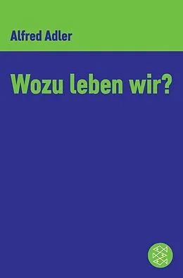 E-Book (epub) Wozu leben wir ? von Alfred Adler