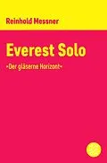 E-Book (epub) Everest Solo von Reinhold Messner