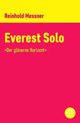 E-Book (epub) Everest Solo von Reinhold Messner