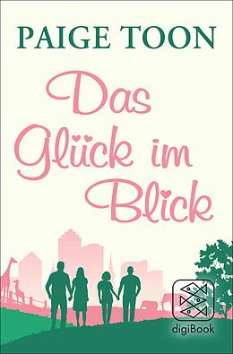 E-Book (epub) Das Glück im Blick von Paige Toon