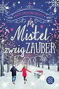 E-Book (epub) Mistelzweigzauber von Sue Moorcroft