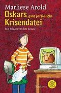 E-Book (epub) Oskars ganz persönliche Krisendatei von Marliese Arold