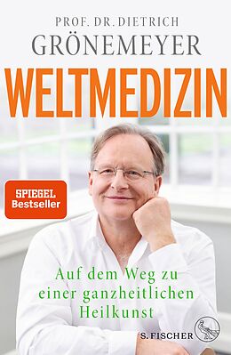 E-Book (epub) Weltmedizin von Dietrich Grönemeyer