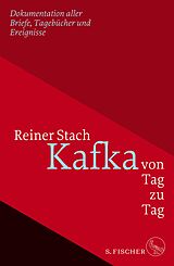 E-Book (epub) Kafka von Tag zu Tag von Reiner Stach