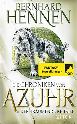 E-Book (epub) Die Chroniken von Azuhr  Der träumende Krieger von Bernhard Hennen