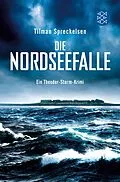 E-Book (epub) Die Nordseefalle von Tilman Spreckelsen
