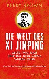 E-Book (epub) Die Welt des Xi Jinping von Kerry Brown