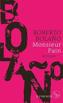 E-Book (epub) Monsieur Pain von Roberto Bolaño